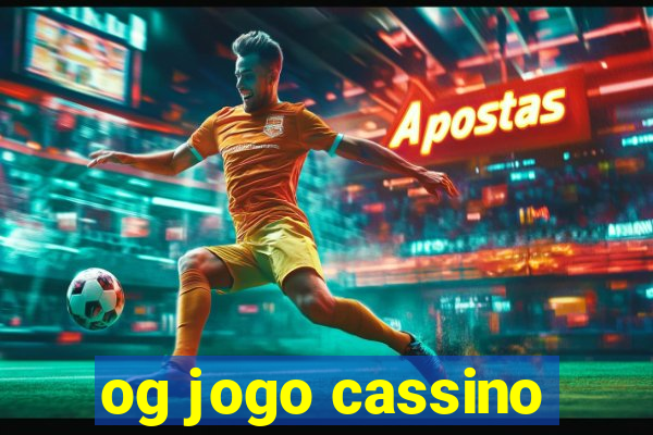 og jogo cassino